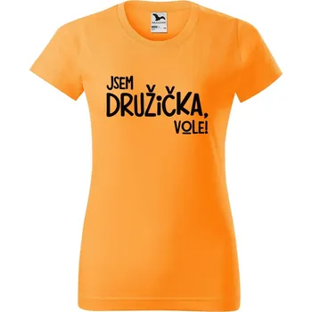 Dámské tričko Jsem družička, vole Barva trička: Tangerine orange - A2, Velikost: S