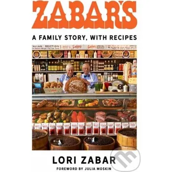 Zabar's - Julia Moskin, Lori Zabar Schocken