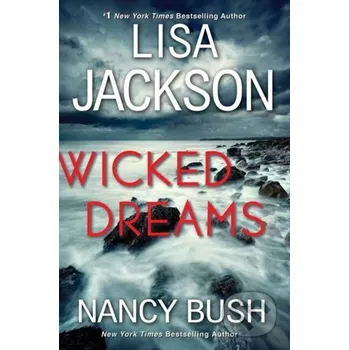 Wicked Dreams - Lisa Jackson Kensington Publishing Corporation
