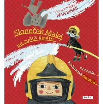 Pohádka Sloneček Malej ve světě širém - Ivan Binar
