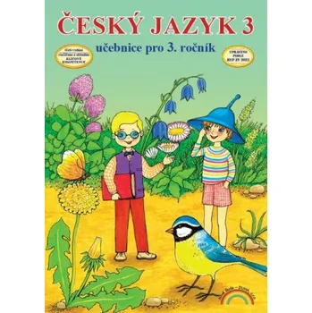 Český jazyk Český jazyk 3 – učebnice, původní řada - Marie Mittermayerová