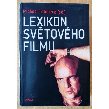Umění Lexikon světového filmu, Michael Töteberg 2005