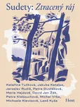 Sudety: Ztracený ráj - Kateřina Tučková…