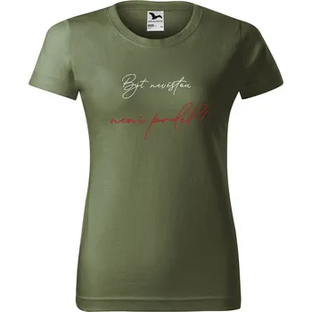 Dámské tričko s potiskem Být nevěstou není prdel Barva trička: Khaki - 09, Velikost: XL