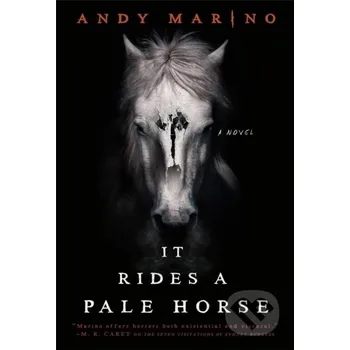 It Rides a Pale Horse - Andy Marino