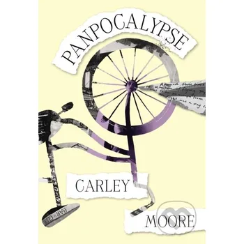 Beletrie pro dospělé Panpocalypse - Carley Moore