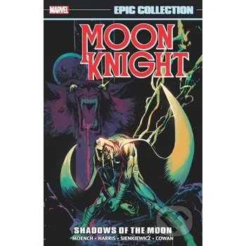 Komiks pro dospělé Moon Knight Epic Collection: Shadows Of The Moon - Alan Zelenetz, Jack Harris, Doug Moench