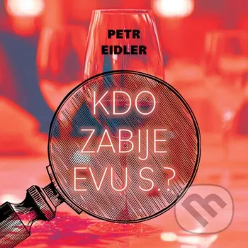 Kdo zabije Evu S.? - Petr Eidler Tympanum