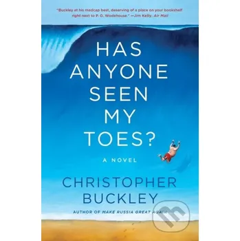 Cizojazyčná kniha Has Anyone Seen My Toes? - Christopher Buckley Simon & Schuster