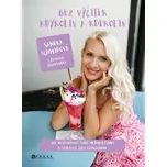 Bez výčitek kdykoliv a kdekoliv -…