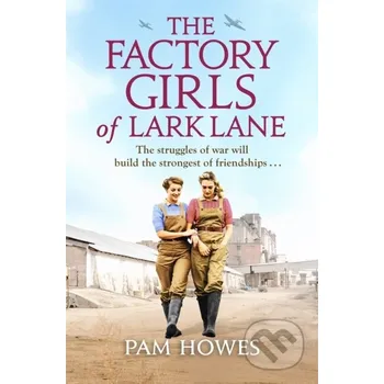 The Factory Girls of Lark Lane - Pam Howes Sphere