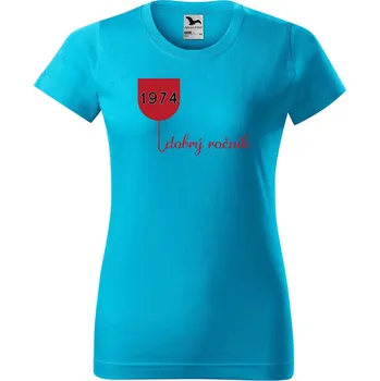 Dámské tričko Dámské tričko s potiskem Dobrý ročník 74 Barva trička: Tyrkysová - 44, Velikost: M