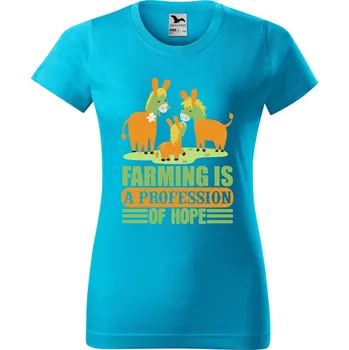 Dámské tričko Dámské tričko s potiskem Farming Barva trička: Tyrkysová - 44, Velikost: XL