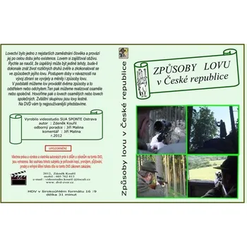 Sua Sponte Způsoby lovu v České republice