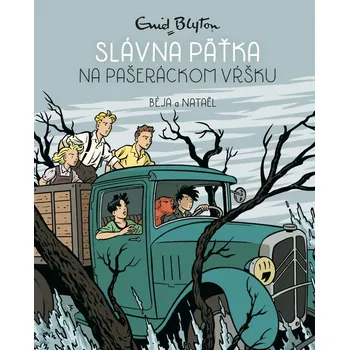 Slávna 5 na pašeráckom vŕšku (4. diel) - Enid Blytonová