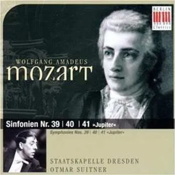 Zahraniční hudba CD Wolfgang Amadeus Mozart: Sinfonien Nr. 39 | 40 | 41 "Jupiter" 2005