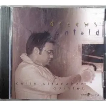 Zahraniční hudba CD Colin Stranahan Quintet: Dreams Untold 2024