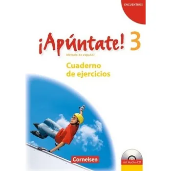 Cizí jazyk Cuaderno de ejercicios, m. Audio-CD [DE-ES] (2010, Brožovaná, Cornelsen)