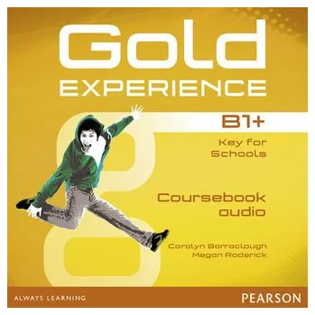 Cizojazyčná kniha Gold Experience B1+ Class Audio CDs - Baraclough Carolyn, Roderick Megan