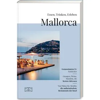 Cestování Essen, Trinken, Erleben - Mallorca - Wagner, Peter