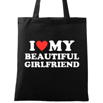 Bavlněná taška Miluju svoji krásnou přítelkyni I Love My Beautiful Girlfriend (Barva: Černá)