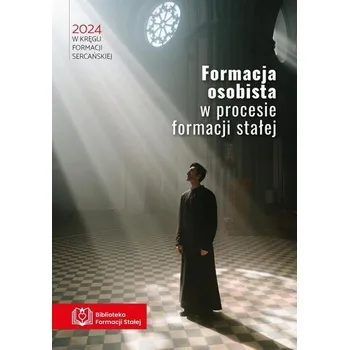 Formacja osobista w procesie formacji stałej - Daniluk Mirosław, Ziemann Eugeniusz