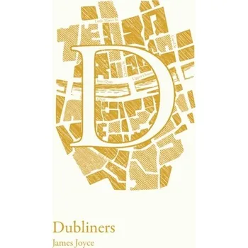 Populárně naučná literatura pro dospělé Dubliners - James Joyce [EN] (2021, Měkká, HarperCollins Publishers)