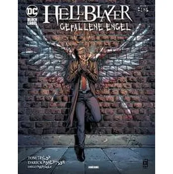 Komiks pro dospělé Hellblazer: Gefallene Engel - Taylor, Tom [DE] (2021, Firma, Panini Verlags GmbH)