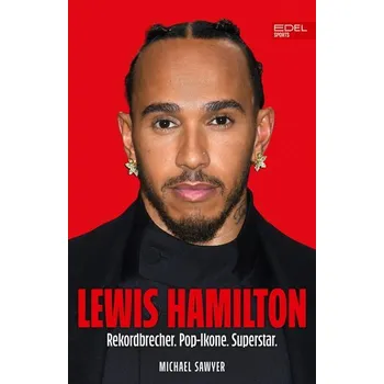 Lewis Hamilton - Sawyer, Michael E.