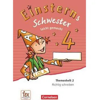 Cizojazyčná kniha Einsterns Schwester - Sprache und Lesen - Ausgabe 2015. 4. Schuljahr - Leicht gemacht - Bauer, Roland