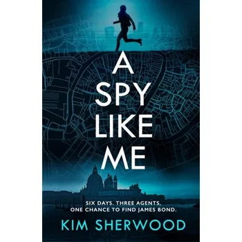 A Spy Like Me - Sherwood, Kim [EN] (2024, Firma, HarperCollins Publishers)