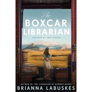 Beletrie pro dospělé The Boxcar Librarian - Labuskes, Brianna