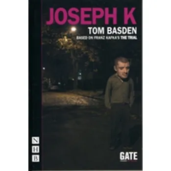 Umění Joseph K - Basden, Tom