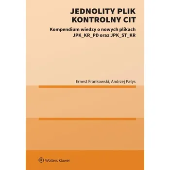Jednolity Plik Kontrolny CIT - Lapierre Adrian, Frankowski Ernest, Pałys Andrzej