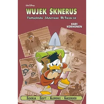 Pamiętniki Sknerusa McKwacza - Korhonen, Kari