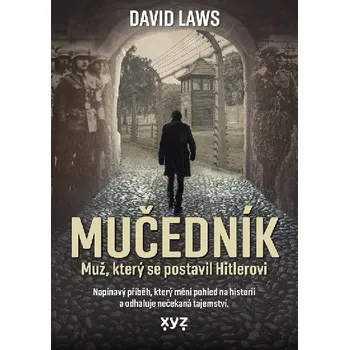 Mučedník - David Laws