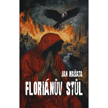Kniha Floriánův stůl - Jan Mašata (E-Kniha)