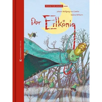 Pohádka Der Erlkönig - Johann Wolfgang von Goethe [DE] (2025, Firma, Kindermann Verlag)