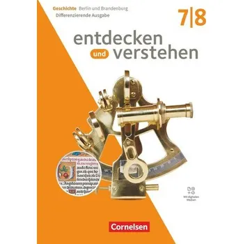 Učebnice Entdecken und verstehen 7./8. Schuljahr - Geschichtsbuch - Differenzierende Ausgabe Berlin/Brandenburg 2025 - Schulbuch mit digi - Wenzel, Birgit