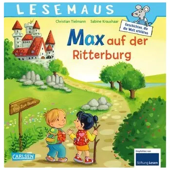 První čtění LESEMAUS 17: Max auf der Ritterburg - Tielmann, Christian
