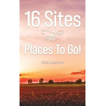 Cizojazyčná kniha 16 Sites and Places To Go! - Mesano, Idea