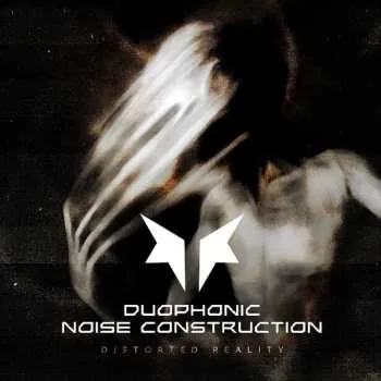 Zahraniční hudba CD Duophonic Noise Construction: Distorted Reality 2025