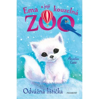 Kniha Ema a její kouzelná zoo - Odvážná lištička - Amelia Cobb (E-Kniha)