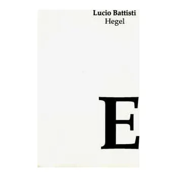 LP Lucio Battisti: Hegel 2025