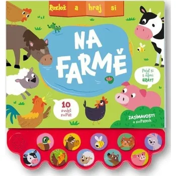 Rozlož a hraj si Na farmě - 978-80-256-3833-0