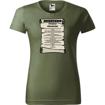 Dámské tričko s potiskem Pivní přikázání Barva trička: Khaki - 09, Velikost: XL
