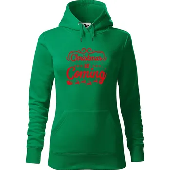 Pánská mikina Dámská mikina Christmas coming Velikost (žena): XS, Vyberte barvu: Středně zelená