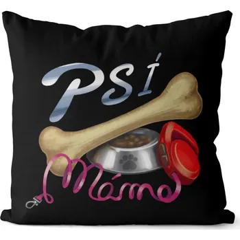 Dekorativní polštářek Polštář 40 x 40 cm - Psí máma