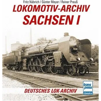 Lokomotiv-Archiv Sachsen 1 - Näbrich, Fritz