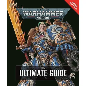Cizojazyčná kniha Warhammer 40,000 The Ultimate Guide